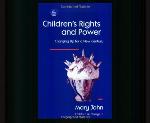 Children's rights and power : charging up for a new century