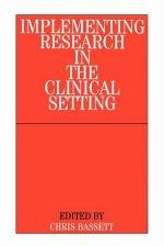 Implementing research in the clinical setting