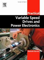 Practical variable speed drives and power electronics