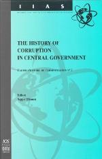 The history of corruption in central government = L'histoire de la corruption au niveau du pouvoir central