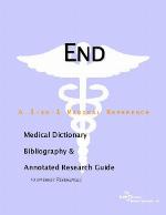 End-stage renal disease : a medical dictionary, bibliography, and annotated research guide to Internet references