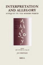 Interpretation and allegory : antiquity to the modern period