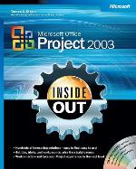 Microsoft® Office Project 2003 Inside Out