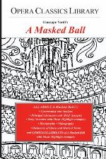 Giuseppe Verdi's A masked ball = Un ballo in maschera