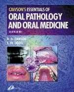 Cawson's essentials of oral pathology and oral medicine