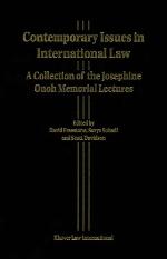 Contemporary issues in international law : a collection of the Josephine Onoh memorial lectures