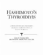 Hashimoto's thyroiditis : a medical dictionary, bibliography, and annotated research guide to Internet references