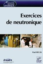 Exercices de neutronique