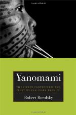 Yanomami : the fierce controversy and what we might learn from it
