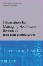 Information for Managing Healthcare Resources