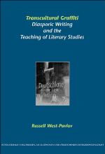 Transcultural graffiti : diasporic writing and the teaching of literary studies
