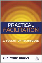 Practical facilitation : a toolkit of techniques