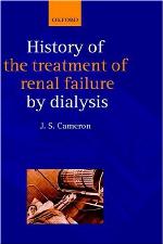 A History of the treatment of renal failure by dialysis