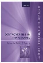 Controversies in hip surgery