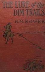 The Lure of the Dim Trails