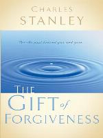 The Gift of Forgiveness