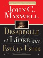 Desarrolle el líder que está en usted