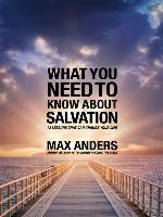 What You Need to Know About Salvation in 12 Lessons