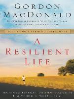 A Resilient Life