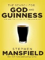 The Search for God and Guinness