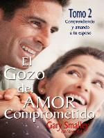 El gozo del amor comprometido