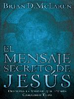 El mensaje secreto de Jesús