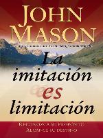 La imitación es limitación