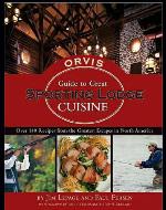 The Orvis Guide to Great Sporting Lodge Cuisine