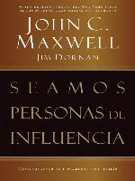 Seamos personas de influencia