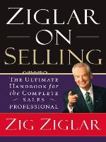 Ziglar on Selling