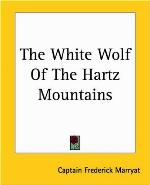 The White Wolf of the Hartz Mountains