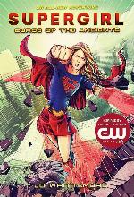 Supergirl: Curse of the Ancients