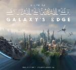 The Art of Star Wars: Galaxy&rsquo;s Edge
