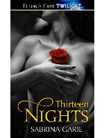 Thirteen Nights