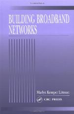 Building Broadband Networks