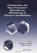 Combinatorial and High-Throughput Discovery and Optimization of Catalysts and Materials