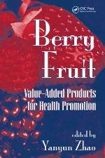 Berry fruit : value-added products for health promotion