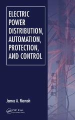Electric power distribution, automation, protection, and control