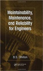 Maintainability, Maintenance, and Reliability for Engineers