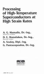 Processing of High-Temperature Superconductors at High Strain