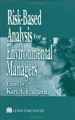 Risk-Based Analysis for Environmental Managers