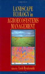 Landscape Ecology in Agroecosystems Management. Advances in Agroecology.