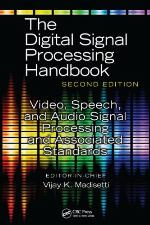 Video, Speech, and Audio Signal Processing and Associated Standards (Digital Signal Processing Handbook)