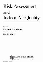 Risk Assessment and Indoor Air Quality