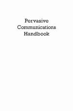 Pervasive Communications Handbook