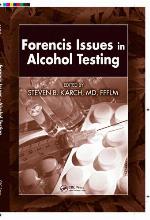 Forensic Issues in Alcohol Testing