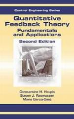 Quantitative feedback theory : fundamentals and applications