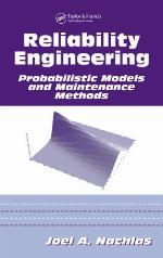 Reliability engineering : probabilistic models and maintenance methods
