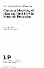 Computer Modelling of Heat and Fluid Flow in Materials Processing