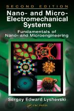 Nano- and micro-electromechanical systems : fundamentals of nano- and microengineering